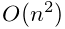 O(n^{2})