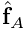 \hat{\bf f}_{A}