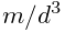 m/d^{3}