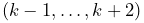 (k-1,\ldots,k+2)