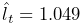 \hat{l}_{t}=1.049