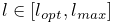 l\in[l_{opt},l_{max}]