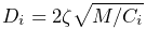 D_{i}=2\zeta\sqrt{M/C_{i}}