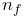 n_{f}